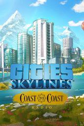 Cities: Skylines - Coast to Coast Radio DLC (ROW) (PC / Mac / Linux) - Steam - Digital Code