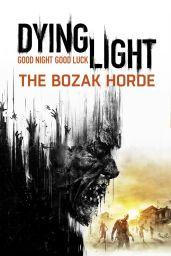 Dying Light - The Bozak Horde DLC (PC / Mac / Linux) - Steam - Digital Code