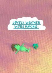 Lovely Weather We're Having (PC / Mac) - Steam - Digital Code