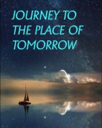 Journey to the Place of Tomorrow (PC) - Steam - Digital Code