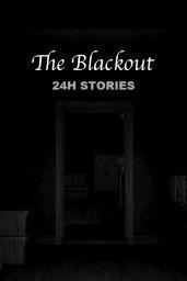 24H Stories: The Blackout (EU) (PC / Mac) - Steam - Digital Code