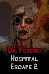 Dr. Psycho: Hospital Escape 2 (PC) - Steam - Digital Code