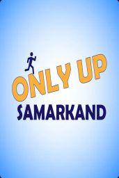 Only Up Samarkand (EU) (PC) - Steam - Digital Code