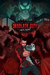 Desolate City: Last Show (EU) (PC / Mac / Linux) - Steam - Digital Code