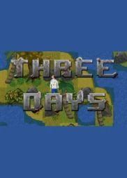 Three Days (PC) - Steam - Digital Code