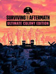 Surviving the Aftermath: Ultimate Colony Edition (PC) - Steam - Digital Code