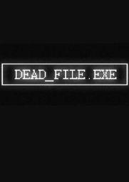 Dead_file.exe (PC) - Steam - Digital Code