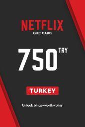 Netflix ₺750 TRY Gift Card (TR) - Digital Code