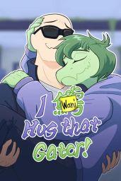 I Wani Hug that Gator (PC / Mac / Linux) - Steam - Digital Code
