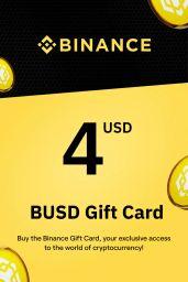 Binance (BUSD) 4 USD Gift Card - Digital Code