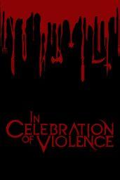 In Celebration of Violence (EU) (PS4 / PS5) - PSN - Digital Code