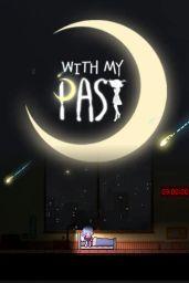 With My Past (PC) - Steam - Digital Code
