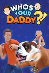 Who's Your Daddy?! (EU) (Xbox One / Xbox Series X/S) - Xbox Live - Digital Code