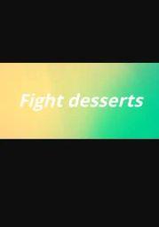 Fight desserts (PC) - Steam - Digital Code