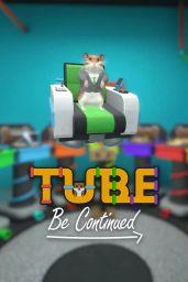 Tube Be Continued (PC) - Steam - Digital Code