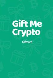 Gift Me Crypto $10 USD Gift Card - Digital Code