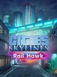 Cities: Skylines - Rail Hawk Radio DLC (EU) (PC / Mac / Linux) - Steam - Digital Code