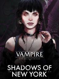Vampire: The Masquerade - Shadows of New York (PC / Mac / Linux) - Steam - Digital Code