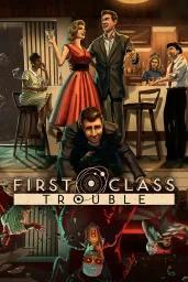 First Class Trouble (PC) - Steam - Digital Code