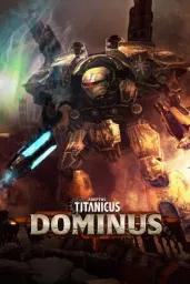 Adeptus Titanicus: Dominus (PC) - Steam - Digital Code