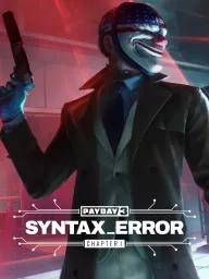 Payday 3 - Chapter 1 - Syntax Error DLC (ROW) (PC) - Steam - Digital Code