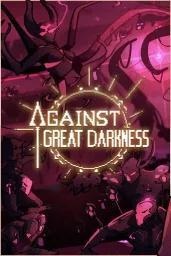 Against Great Darkness (PC) - Steam - Digital Code