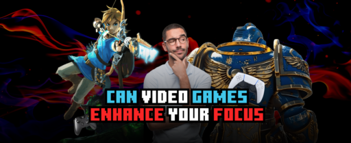 Can Video Games Enhance Your Focus Cover Image