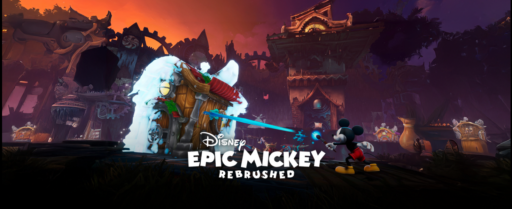 Disney Epic Mickey Rebrushed Gameplay Breakdown Cover Image