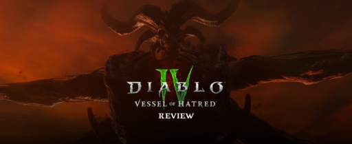 Diablo IV_ Vessel of Hatred Review Cover Image