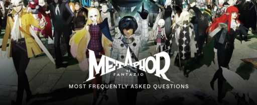 Most Frequently Asked Questions about Metaphor: ReFantazio Cover Image
