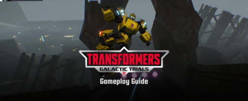 Transformers_ Galactic Trials Gameplay Guide Cover Image