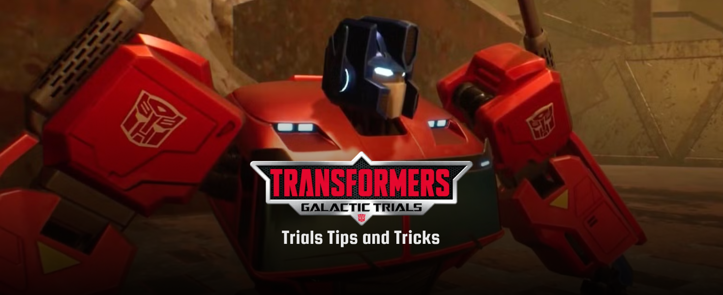 Transformers Galactic Trials Tips and Tricks Driffle