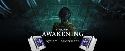 Unknown 9 Awakening System Requirement Cover Image