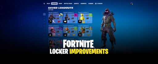 Check out the Massive Fortnite Locker Improvements Cover Image