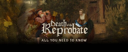 Death of the Reprobate_ All You Need to Know Cover Image