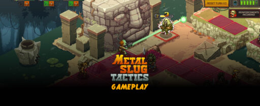 Metal-Slug-Tactics-Gameplay-Explained Cover