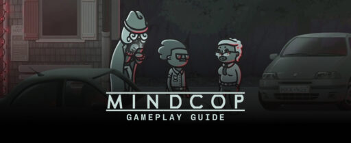 Mindcop Gameplay Guide Cover Image