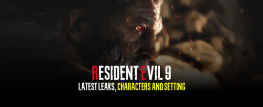 Resident Evil 9 Latest Leaks, Characters and Setting Cover Image