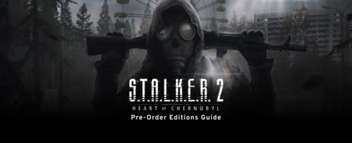 Stalker 2 Pre-Order Editions Guide Cover Image