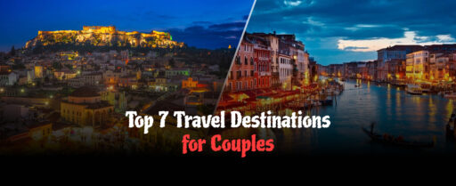 Top 7 Travel Destinations for Couples Cover
