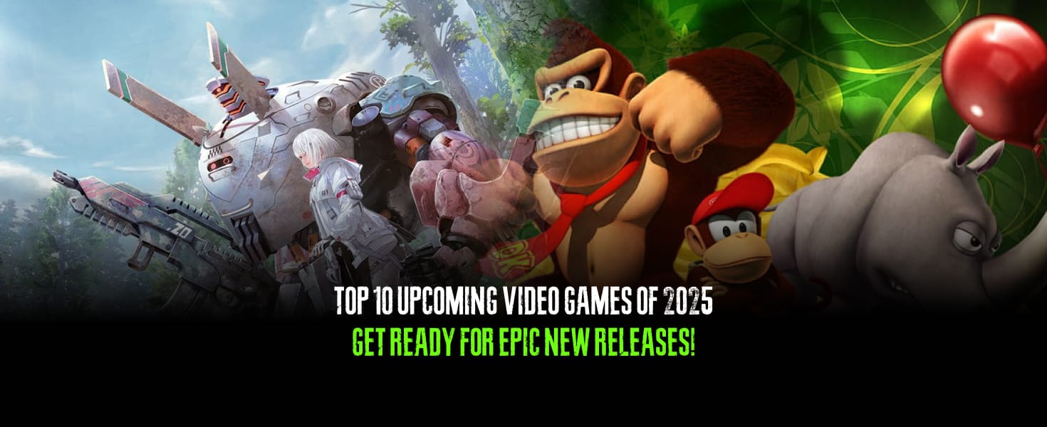 Top 10 Video Games of 2025 Get Ready for Epic New Releases