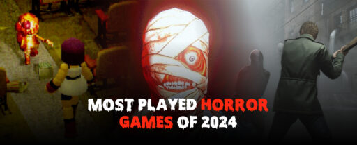 Top 20 Most Played Horror Games of 2024 cover image