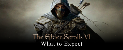 What to Expect from The Elder Scrolls 6 Cover Image