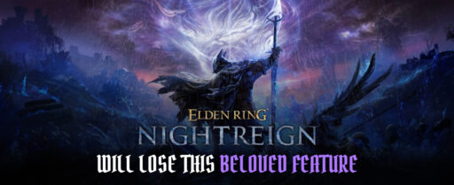 Elden Ring Nightreign Will Lose This Beloved Feature Cover Image