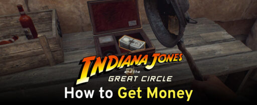 How-to-Earn-Money-in-Indiana-Jones-and-The-Great-Circle Cover