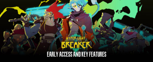 Hyper Light Breaker Early Access and Key Features cover image