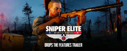 Sniper Elite Resistance Drops the Features Trailer_ Check What’s New Cover Image