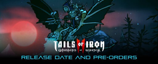 Tails of Iron 2_ Whiskers of Winter Release Date, Pre-Orders, and Key Features Cover Image