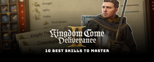 10 Best Skills in Kingdom Come Deliverance 2 Cover