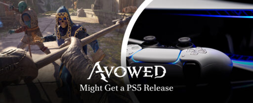 Avowed Might Get a PS5 Release- Rumors cover image